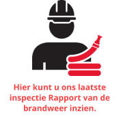 Hier kunt u ons laatste       inspectie Rapport van de brandweer inzien.